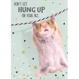 Designer Greetings Hamster Holding onto String : Hung Up On Age Funny/Humorous Birthday Card