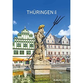 Thüringen 2024 Picture Calendar 23.7 x 34 cm Regional Calendar Wall Calendar with Space for Notes Alpha Edition
