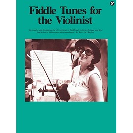 Fiddle Tunes for the Violinist