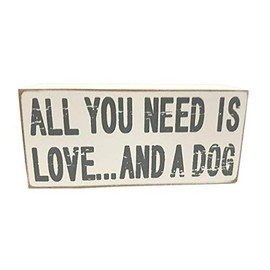 Painted Wooden Shabby Chic Sign ' All You Need Is Love ....And A Dog'