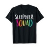 Sleepover Squad Shirt Cute Slumber Pajama Party Gift T-Shirt