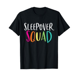 Sleepover Squad Shirt Cute Slumber Pajama Party Gift T-Shirt