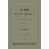 Das Kupfer und seine Legirungen: Mit besonderer Berücksichtigung ihrer Anwendung