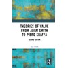 Theories of Value from Adam Smith to Piero Sraffa