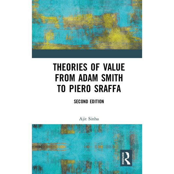 Theories of Value from Adam Smith to Piero Sraffa