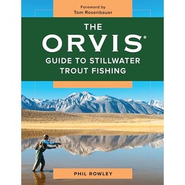 The Orvis Guide to Stillwater Trout Fishing