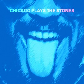 Chicago Plays The Stones [VINYL]