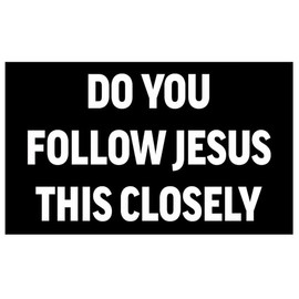 Do You Follow Jesus Vinyl Car Stickers 2-Pack – Religious Waterproof Decals for Cars Laptops Water Bottles A012