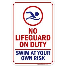 No Lifeguard on Duty Swim At Your Own Risk Sign, 12x18 Inches, 55 mil thick HDPE (high density polyethylene), Made in USA by My Sign Center