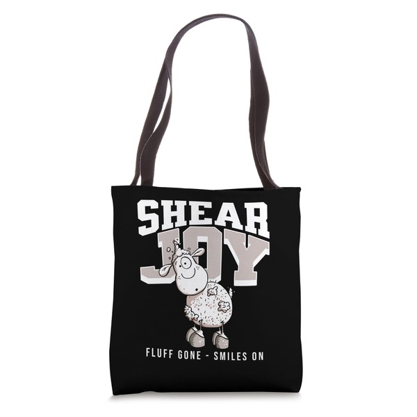 Funny Shear Joy Sheep Design Fluff Gone Smiles On Humor
