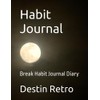 Break Habit Journal