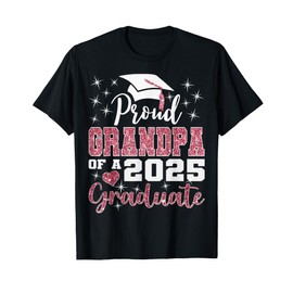 Proud Grandpa of 2025 College Graduate Family Graduation T-Shirt