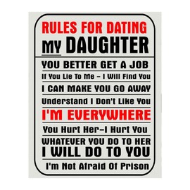 'Rules For Dating My Daughter' Wall Art Print - 8x10" Funny Sign Print Ideal for Home Wall Decor, Man Cave Decor, Garage Decor & Bar Decoration. Fun Sign For Men! Unframed