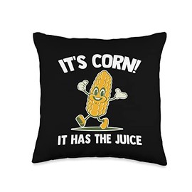 It's Corn (It Has The Juice) -Funny Saying Song Lyrics Music Throw Pillow