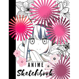 Anime sketchbook for drawing and sketching anime manga, 120 8.5x11 A3 blank pages. Manga lover gift idea: Anime lover gift idea. Sketching, doodling and drawing notebook
