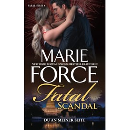 Fatal Scandal – Du an meiner Seite: 8