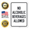 Sigo Signs No Alcoholic Beverages Allowed Sign, 10x7 Inches, 55