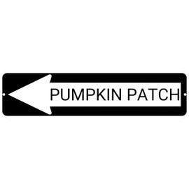 PUMPKIN PATCH Black Left Arrow 24 x 6 inch Aluminum Composite Sign
