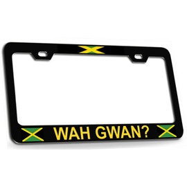 Custom Brother - WAH GWAN Jamaica Jamaican Steel Metal License Plate Frame by, T44