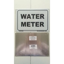 Buildingsigns.com WATER METER SIGN (WHITE 7X10 ALUMINIUM ) ref1020-REF24-