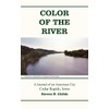 Color of the River: A Journal of an American City