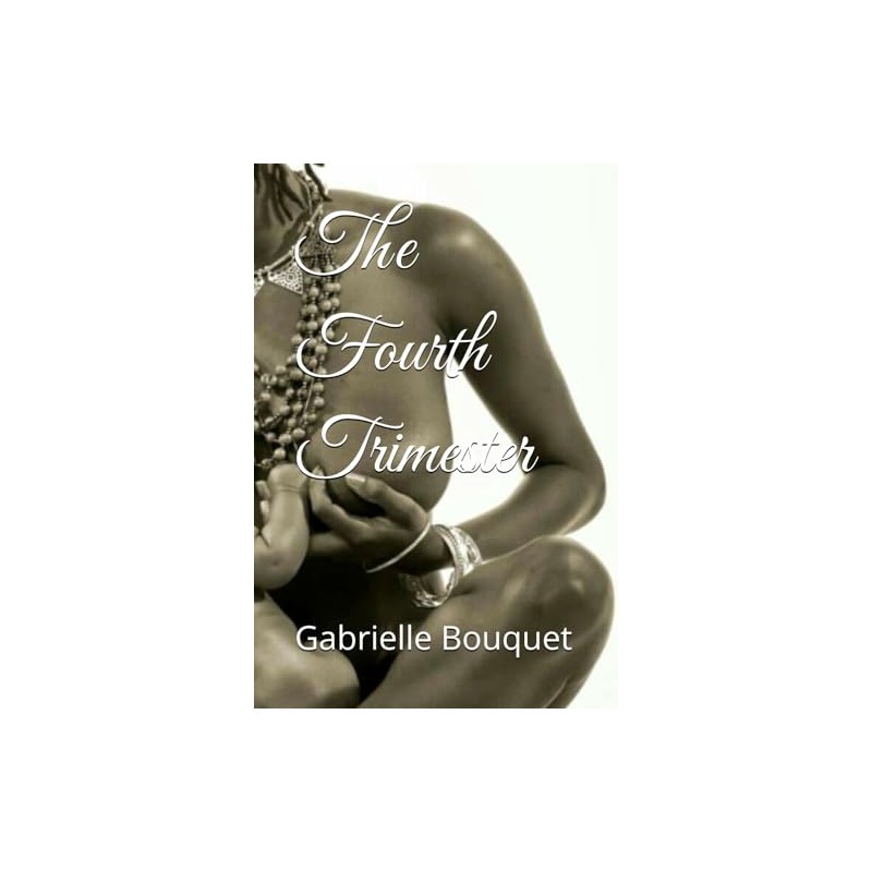 The Fourth Trimester