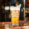 Lighten Life Old Lives Matter - Vaso de cerveza de