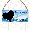 Days Until Our Cruise Countdown Sign - Fun & Stylish