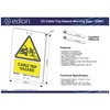 Edion EV Cable Trip Hazard Warning Sign – Attaches to