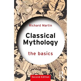 Classical Mythology: The Basics