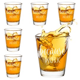 DAZLUTE Coworker Gifts, 6 Pack Because Work Shot Glasses, Funny Boss Day Gifts Christmas Gifts Office Gifts Birthday Gifts for Coworker Boss Friends Women or Men, 2Oz Coworker Shot Glasses Work Gifts