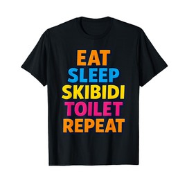 Eat Sleep Skibidi Toilet Repeat Funny Skibidi Toilet T-Shirt T-Shirt