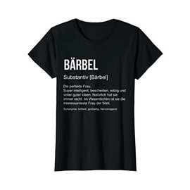 First Name Definition Funny Name Gift Bärbel T-Shirt