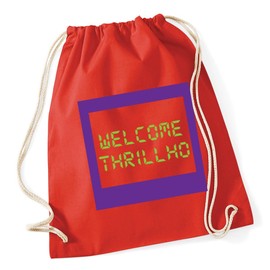 Hippowarehouse Welcome thrillho Drawstring CottonSchool Gym Bag 37cm x 46cm, 12 litres