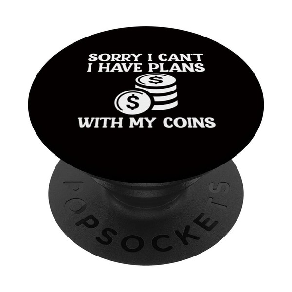 Coin Collector - Sorry I Can't I Have Plans With