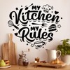 Kitchen Wall Sticker My Kitchen My Rules – Elegant Vinyl