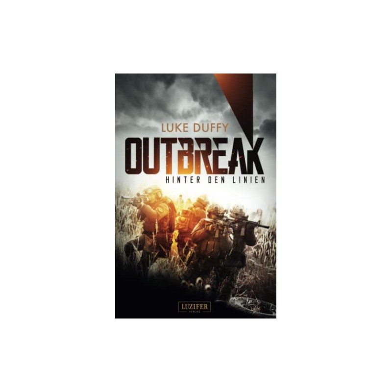 OUTBREAK - Hinter den Linien: Endzeit-Thriller