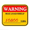 3×4 inch Caution MAX Load/Shelf LBS Sticker Bright Warning Pallet