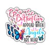 (3Pcs) Butterflies Appear When Angels are Near Sticker, Funny Sticker,