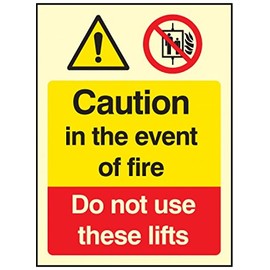 Caledonia Signs Caution in rhe event of fire Do not use these lifts Luminous Rigid Sign 200mm x 150mm 31220E