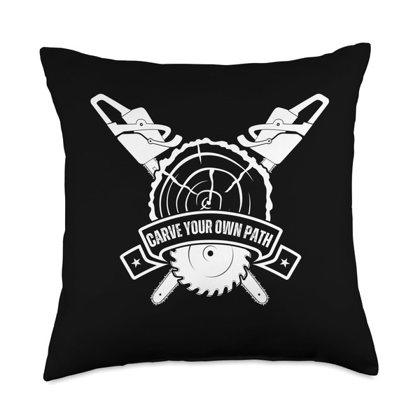 Carve Your Own Path Woodworking Lumberjack Chainsaw Throw Pillow
