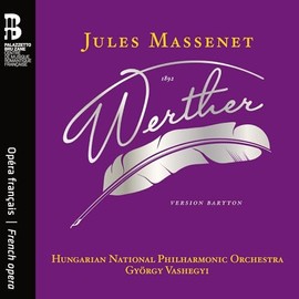 Jules Massenet: Werther (Baritone Version)