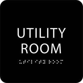 Black ADA Utility Room Sign with Braille – Made from Durable Acrylic and Ready to Mount