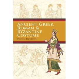 Ancient Greek, Roman and Byzantine Costume