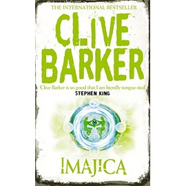 Imajica: A spellbinding epic fantasy novel