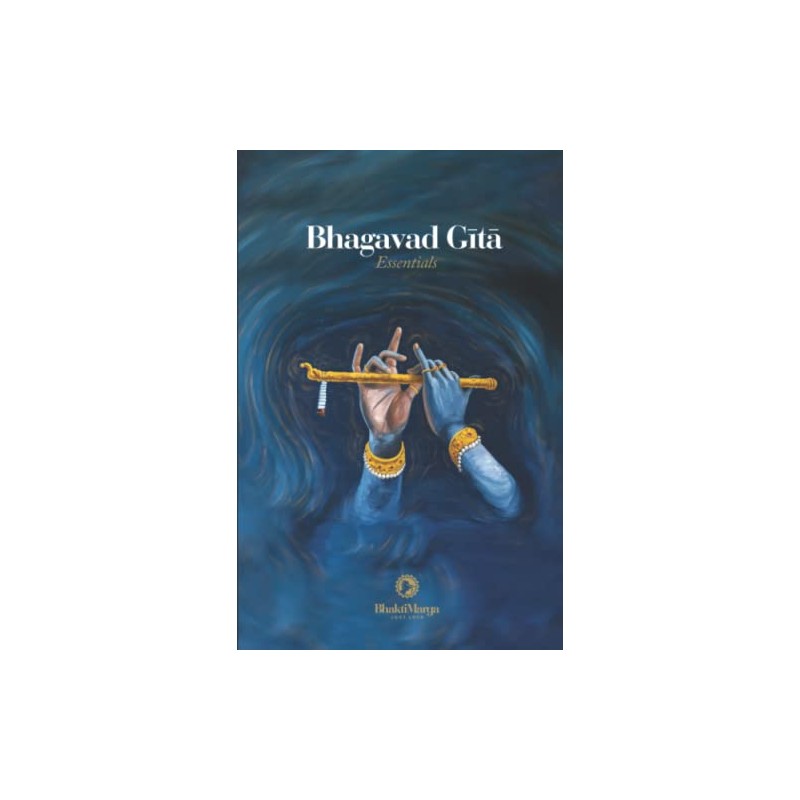 Bhagavad Gita: Essentials