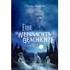 EINE WEIHNACHTSGESCHICHTE