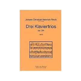 Johann Christian Heinrich Rinck-Three Piano Trios op. 34-Piano, Violin and Cello