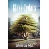 Glass Cedars