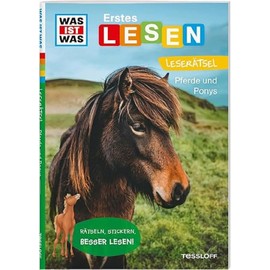 WAS IST WAS Erstes Lesen. Leserätsel Pferde und Ponys